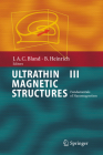 Ultrathin Magnetic Structures III: Fundamentals of Nanomagnetism By J. A. C. Bland (Editor), Bretislav Heinrich (Editor) Cover Image