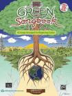 The Green Songbook: 43 Songs Arranged for Beginning Guitar, Book & MP3 CD By Jessica Baron (Composer) Cover Image