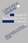 Language Is Sermonic: Richard M. Weaver on the Nature of Rhetoric By Richard L. Johannesen (Editor), Rennard Strickland (Editor) Cover Image