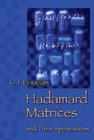 Hadamard Matrices and Their Applications Cover Image