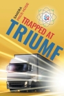 Trapped at TRIUMF Cover Image