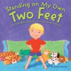 Standing on My Own Two Feet: A Child's Affirmation of Love in the Midst of Divorce Cover Image