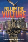 Follow The Vulture Cover Image