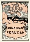 The Kraus Project: Essays by Karl Kraus Cover Image