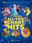 Disney All-Time Chart Hits: Piano/Vocal/Guitar Songbook with 28 Favorites  Cover Image