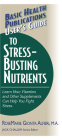 User's Guide to Stress-Busting Nutrients (Basic Health Publications User's Guide) By Rosemarie Gionta Alfieri, Jack Challem (Editor) Cover Image