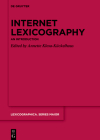 Internet Lexicography: An Introduction (Lexicographica. Series Maior #164) Cover Image