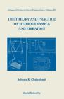 The Theory and Practice of Hydrodynamics and Vibration Cover Image