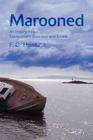Marooned: An Inquiry into Government Business and Ethics By Frank C. Hawkins Cover Image