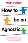 How to Be an Agnostic Cover Image
