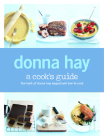 A Cook's Guide By Donna Hay Cover Image
