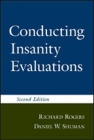Conducting Insanity Evaluations, Second Edition Cover Image