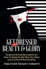 Get Dressed for Beauty & Glory By Olajumoke Sawyerr Cover Image