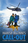 Call-Out: A Climber's Tales of Mountain Rescue in Scotland Cover Image