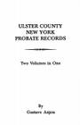 Ulster County, New York Probate Records Cover Image