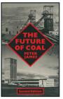 The Future of Coal By Peter James Cover Image