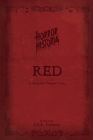 Horror Historia Red By C. S. R. Calloway (Editor) Cover Image