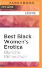 Best Black Women's Erotica By Blanche Richardson, Christy Clark (Read by) Cover Image