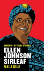 Ellen Johnson Sirleaf (Ohio Short Histories of Africa) By Pamela Scully Cover Image