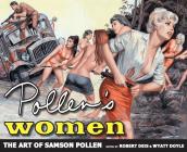 Pollen's Women: The Art of Samson Pollen (Men's Adventure Library #7) Cover Image