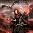 Fueled by Dragon's Fire Lib/E By N. M. Howell, Carly Robins (Read by) Cover Image