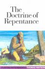 Doctrine of Repentance (Puritan Paperbacks) By Thomas Watson Cover Image