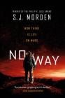 No Way By S. J. Morden Cover Image