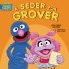A Seder for Grover By Joni Kibort Sussman, Tom Leigh (Illustrator) Cover Image