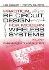Passive Circuits and Systems (Practical RF Circuit Design for Modern Wireless Systems #1) By Les Besser, Rowan Gilmour Cover Image