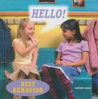 Hello! (Best Behavior) By Janine Amos Cover Image