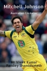 Mitchell johnson: Australian Cricketer Cover Image