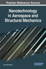 Nanotechnology in Aerospace and Structural Mechanics Cover Image