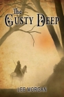 The Gusty Deep By Lee Morgan Cover Image