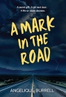 A Mark in the Road Cover Image