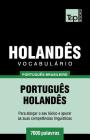 Vocabulário Português Brasileiro-Holandês - 7000 palavras By Andrey Taranov Cover Image
