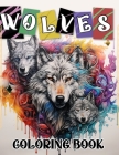 Wolves Coloring Book: Realistic and Fantasy Wolf Illustrations with Beautiful Flowers, Tribal Patterns, and Relaxing Nature Scenes.(For Adul Cover Image