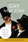 Gay New York: Gender, Urban Culture, and the Making of the Gay Male World, 1890-1940 By George Chauncey Cover Image
