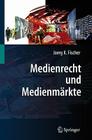 Medienrecht Und Medienmärkte Cover Image
