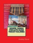 Gospel songs for Alto Hugh Tracey Kalimba By Ondrej Sarek Cover Image