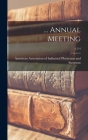 ... Annual Meeting; v.2-4 By American Association of Industrial Ph (Created by) Cover Image