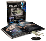 Star Trek Shipyards Star Trek Starships: 2151-2293 The Encyclopedia of Starfleet Ships Plus Collectible By Ben Robinson, Marcus Reily Cover Image