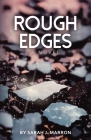 Rough Edges By Sarah J. Marron Cover Image