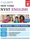 New York State Test Prep: Grade 8 English Language Arts Literacy (ELA) Practice Workbook and Full-length Online Assessments: NYST Study Guide By Lumos Nyst Test Prep, Lumos Learning Cover Image