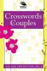 Crosswords For Couples: His and Her Edition Vol 3 By Speedy Publishing LLC Cover Image