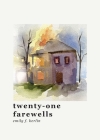 twenty-one farewells Cover Image