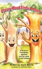 Cherry Wood Finds A Home: A book on Friendship, Rejections and the Value of Self-Esteem Cover Image