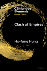 Clash of Empires: From 'Chimerica' to the 'New Cold War' Cover Image