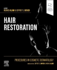 Procedures in Cosmetic Dermatology: Hair Restoration Cover Image