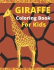Giraffe Coloring Book For Kids: Giraffe Activity Book for Kids, Boys & Girls, Ages 3-12. 29 Coloring Pages of Giraffe. By Mfh Press House Cover Image