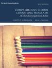 Comprehensive School Counseling Programs: K-12 Delivery Systems in Action By Colette Dollarhide, Kelli Saginak Cover Image